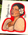 Maganda Ka Stick & Peel Sticker